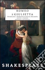 Romeo e Giulietta. Testo inglese a fronte. Ediz. integrale