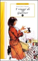 I viaggi di Gulliver libro