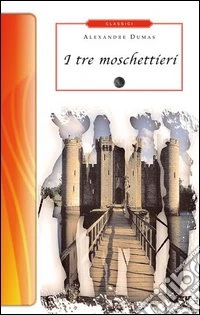I tre moschettieri