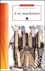 I tre moschettieri libro