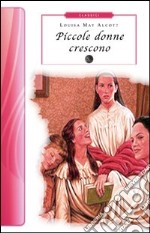 Le piccole donne crescono libro