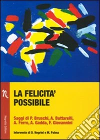La felicità possibile
