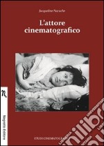 L'attore cinematografico