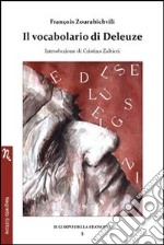 Il vocabolario di Deleuze libro