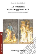 La letteralità e altri saggi sull'arte libro