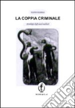 La coppia criminale libro