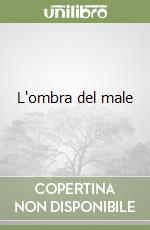 L'ombra del male libro