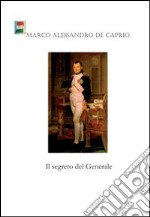 Il segreto del generale libro