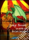 La stirpe del sentiero luminoso libro di Brasili Luigi