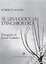 Se una goccia d'inchiostro libro