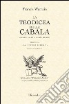 La teodicea della cabala libro