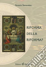 Riforma della riforma? libro