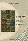 Riforma della riforma? libro di Sorrentino Antonio