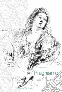 Preghiamo con Maria