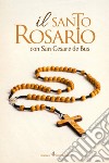 Il santo rosario con San Cesare de Bus libro