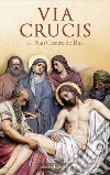 Via crucis con San Cesare de Bus libro