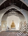 La chiesa di San Bartolomeo in Albino. Arte e storia libro