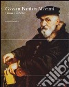 Giovan Battista Moroni. L'uomo e l'artista libro