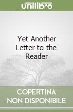 Yet Another Letter to the Reader libro