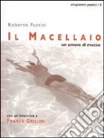 Il macellaio. Un amore di mezzo