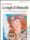 Le streghe di Montecchio. Le selvatiche sono sempre tra noi libro