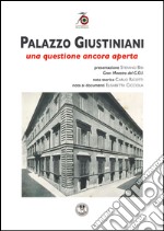 Palazzo Giustiniani. Una questione ancora aperta libro