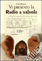 Vi presento la radio a valvole libro