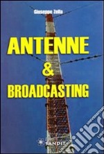 Antenne & broadcasting libro