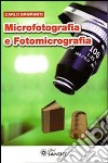 Microfotografia e fotomicrografia libro