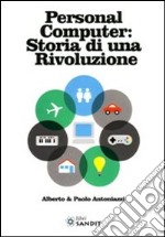 Personal computer storia di una rivoluzione