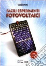 Facili esperimenti fotovoltaici libro