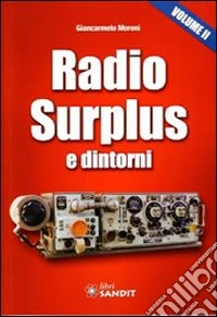 Radio surplus e dintorni. Vol. 2