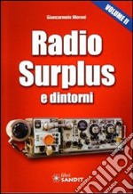 Radio surplus e dintorni. Vol. 2 libro