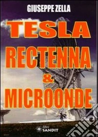 Tesla rectenna & microonde