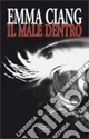 Il male dentro
