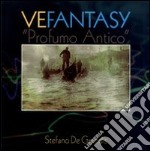 Vefantasy. «Profumo antico». Ediz. multilingue libro