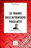 Le trame dell'attentato Togliatti libro di Puntar Paolo