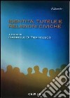 Identità, tutele e relazioni civiche libro