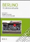 Berlino tra storia e società libro