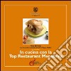 In cucina con la top restaurant Menabrea libro