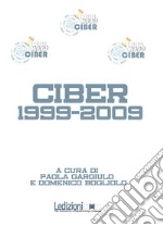 Ciber 1999-2009 libro