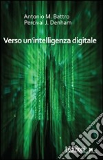 Verso un'intelligenza digitale