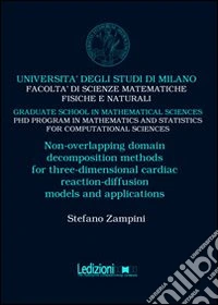 Non-overlapping domain decomposition methods for three-dimensional cardiac reaction-diffusion models and applications