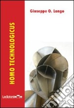 Homo technologicus libro