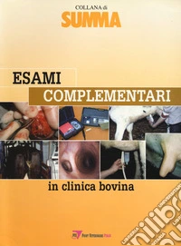 Esami complementari in clinica bovina