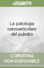 La patologia osteoarticolare del puledro