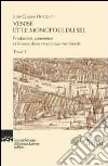 Venise et le monopole du sel. Production, commerce et finance d'une République marchande libro di Hocquet Jean-Claude