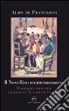 Il novellino montemaranese. Personaggi e umorismo nel paese de «Lo cunto de li cunti» libro