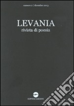Levania. Rivista di poesia (2013). Vol. 2