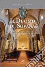 Il Duomo di Sovana. Arte, storia ed architettura della Cattedrale romanica di San Pietro libro